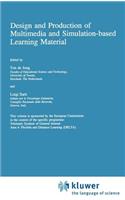 Design and Production of Multimedia and Simulation-based Learning Material: (English)