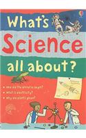 What's Science All About?
