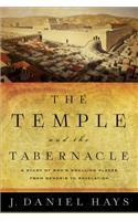 The Temple and the Tabernacle