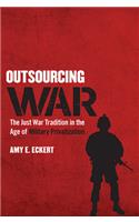 Outsourcing War