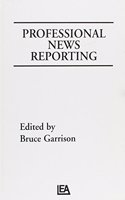 Professional News Reporting