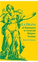 La Diana of Montemayor as Social and Religious Teaching