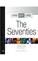 Day by Day: The Seventies