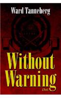 Without Warning – A Novel