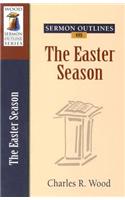 Sermon Outlines on the Easter Season
