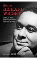 Byline, Richard Wright
