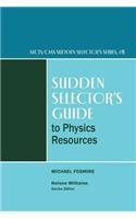 Sudden Sel's Physics