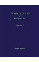 First Families of Louisiana Volume I
