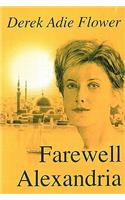 Farewell Alexandria