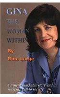 Gina: The Woman within