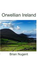 Orwellian Ireland