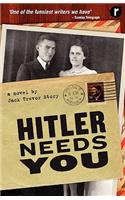 Hitler Needs You
