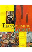 Transforming the Crown: African, Asian, and Caribbean Artists in Britain, 1966-1996