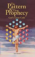 Pattern & the Prophecy