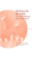 Working with the Angels