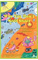 Why You Don't Need Shoes