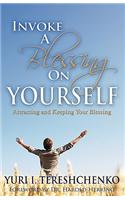 Inovke A Blessing On Yourself