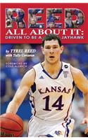 Reed All about It: Driven to Be a Jayhawk
