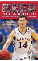 Reed All about It: Driven to Be a Jayhawk: Driven to Be a Jayhawk(English)