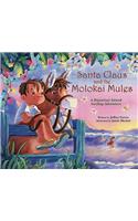 Santa Claus and the Molokai Mules