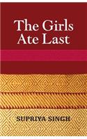 Girls Ate Last