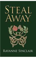 Steal Away
