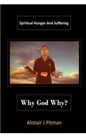 Why God Why?