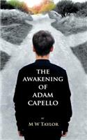Awakening of Adam Capello