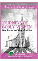 Journeys of Godly Women