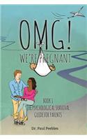 OMG! We're Pregnant