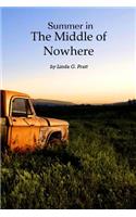 Summer in the Middle of Nowhere