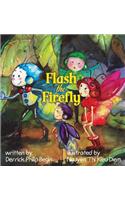 Flash the Firefly