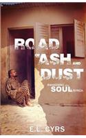 Road of Ash and Dust