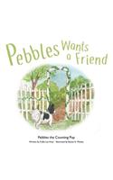 Pebbles Wants a Friend
