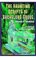 Haunting Scripts of Bachelors Grove