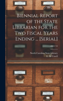 Biennial Report of the State Librarian for the Two Fiscal Years Ending ... [serial]; 1942/44