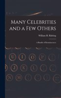 Many Celebrities and a Few Others