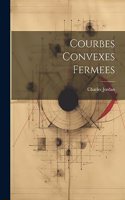 Courbes Convexes Fermees