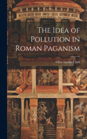 Idea of Pollution in Roman Paganism