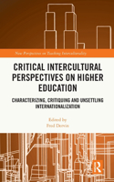 Critical Intercultural Perspectives on Higher Education
