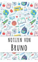 Notizen von Bruno: Liniertes Notizbuch für deinen personalisierten Vornamen