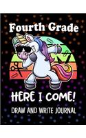 Fourth Grade Here I Come Draw and Write Journal