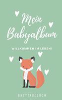 Willkommen Im Leben Mein Babyalbum Babytagebuch: A5 Notizbuch liniert als Geschenk zur Geburt - Geschenkidee für werdene Mütter zur Schwangerschaft - Baby-Tagebuch - Babyalbum - Babys erstes Jahr