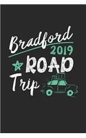 Bradford Road Trip 2019: Bradford Notebook - Bradford Vacation Journal - 110 White Blank Pages - 6 x 9 - Bradford Notizbuch - ca. A 5 - Handlettering - Diary