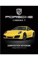 Porsche Carrera T Composition Notebook College Ruled / 8.5 x 11 in