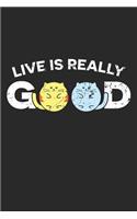 Live Is Really