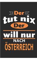 Der tut nix Der will nur nach Österreich