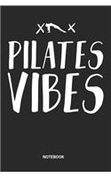 Pilates Vibes Notebook