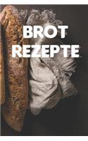 Brot Rezepte