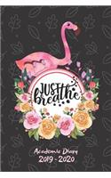 Academic Diary 2019-2020: Just Breathe Flamingo Monthly Week to View Academic Planner Mid Year